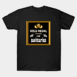 Sagittarius Birthday Gift Gold Medal Award Winner T-Shirt